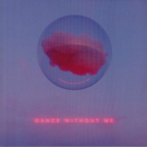 Dance Without Me