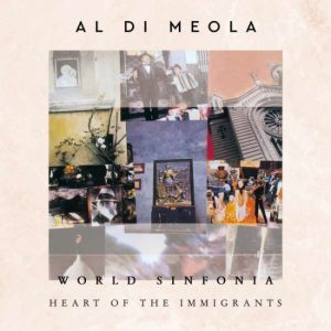 World Sinfonia II – Heart Of The Immigrants