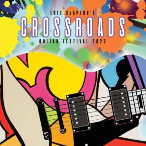 Eric Clapton’s Crossroad Guitar Festival 2023