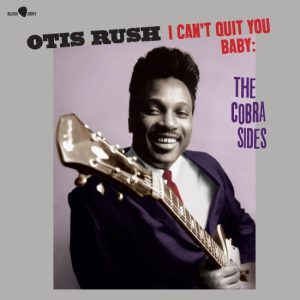 I Can't Quit You Baby – The Cobra Sides