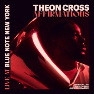 Affirmations – Live At The Blue Note