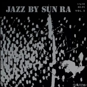 Jazz By Sun Ra, Vol. 2