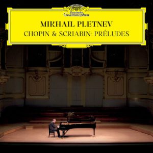 Chopin & Scriabin Preludes