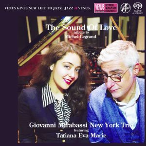 The Sound Of Love: Tribute To Michel Legrand