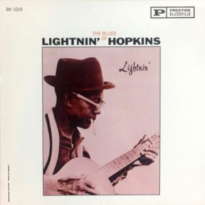 Lightnin' – The Blues Of Lightnin' Hopkins