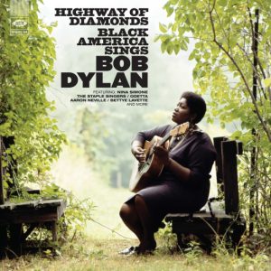 Highway Of Diamonds – Black America Sings Bob Dylan