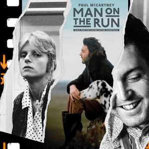 Man On The Run – Music From The Motion Picture Soundtrack