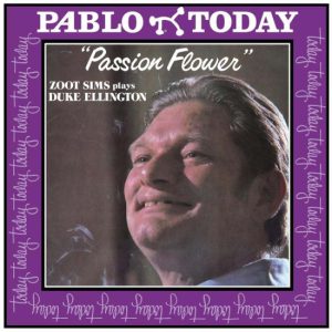 Passion Flower – Zoot Sims Plays Duke Ellington