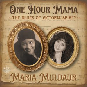 One Hour Mama – The Blues Of Victoria Spivey