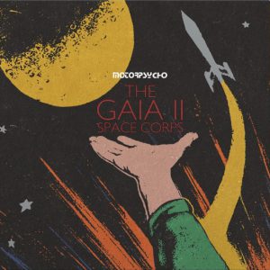 The Gaia II Space Corps