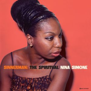 Sinnerman – The Spiritual Nina Simone