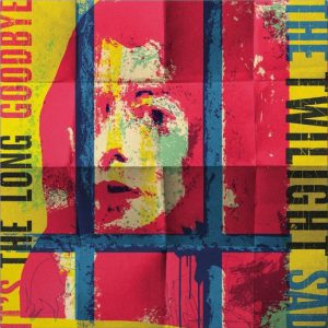 It's The Long Goodbye