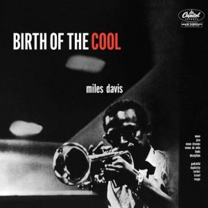Birth Of The Cool