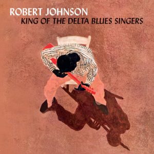 King Of The Delta Blues Singers