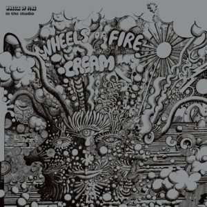 Wheels Of Fire – "In The Studio" Deluxe Edition