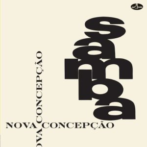 Samba Nova Concepção