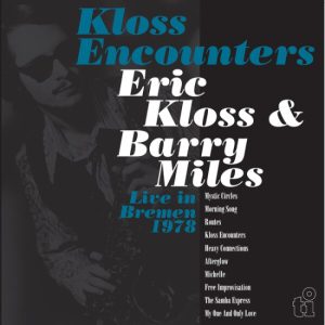 Kloss Encounters – Live In Bremen '78