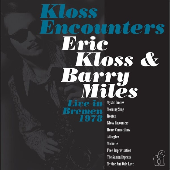 Kloss Encounters – Live In Bremen '78