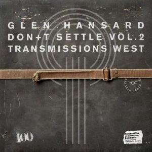 Don't Settle Vol. 2 – Transmissions West