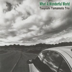 What A Wonderful World