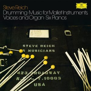 Drumming / Music for Mallet Instruments, Voices and Organ / Six Pianos