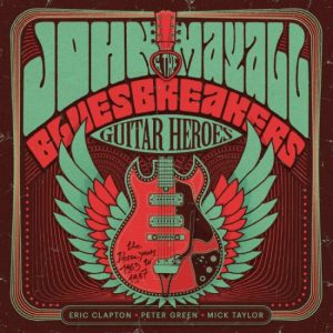 Guitar Heroes – The Decca Years 1965 to 1967