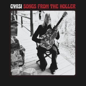 Songs From The Holler