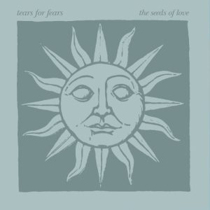 The Seeds Of Love (Deluxe)