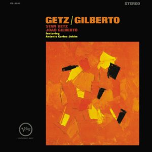 Getz / Gilberto