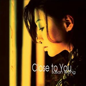 Close To You