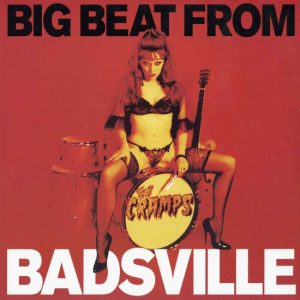 Big Beat From Badsville